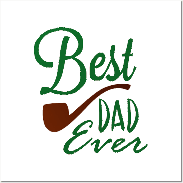 Best dad ever Wall Art by This is store